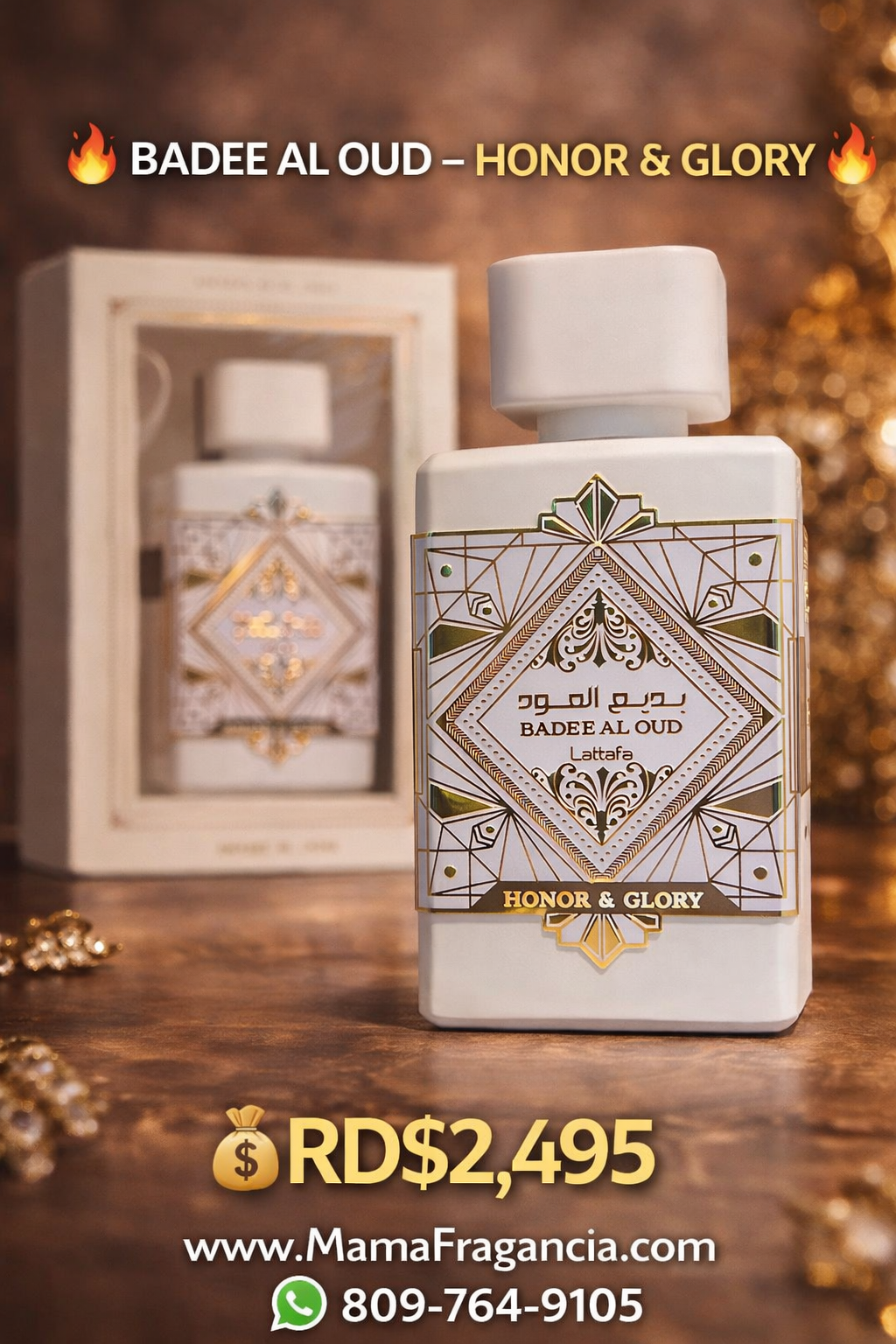 🔥 BADEE AL OUD – HONOR & GLORY 🔥
💰RD$2,495
