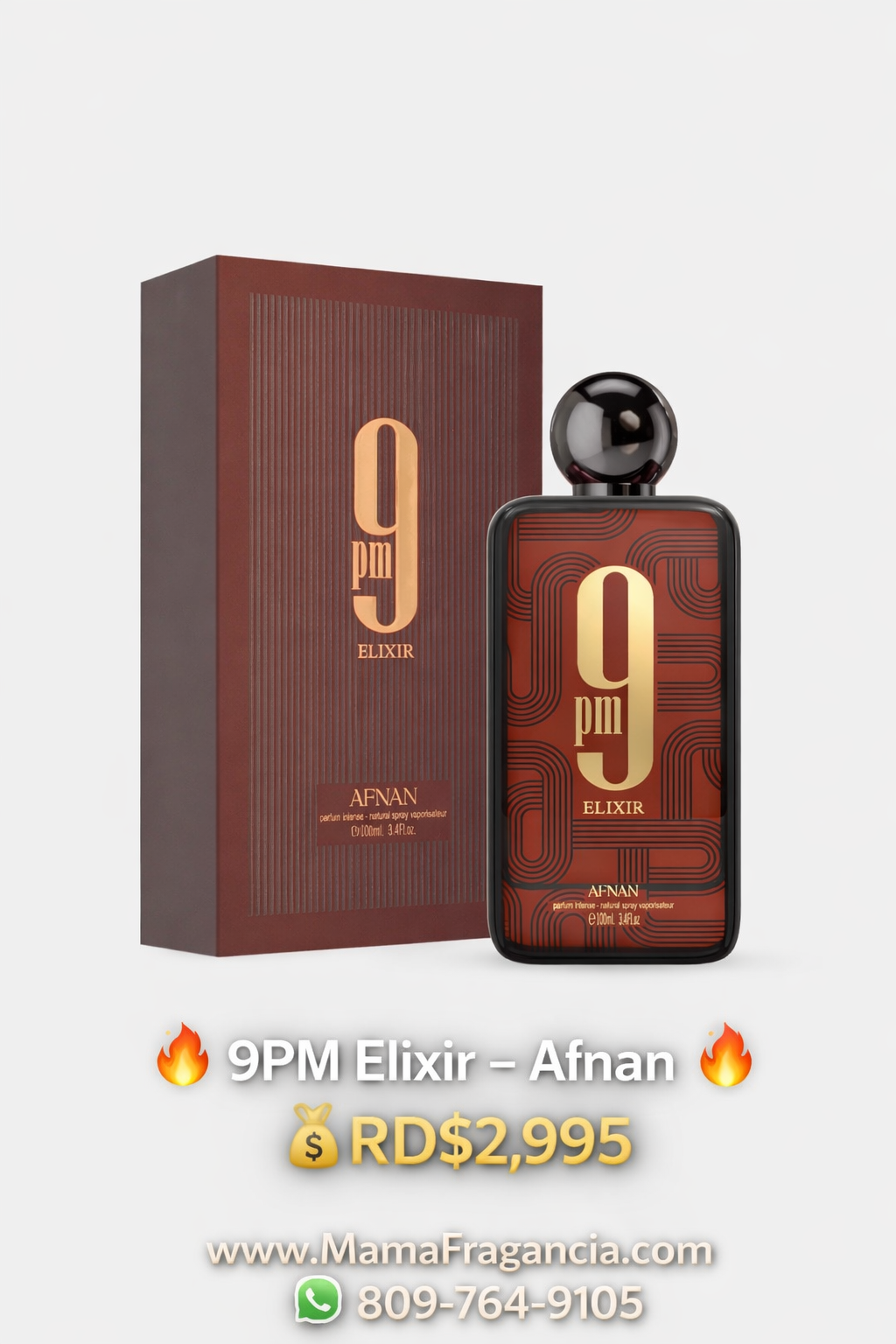 🔥 9PM Elixir – Afnan 🔥

💰RD$2,995
